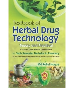 Textbook of Herbal Drug Technology, 1st reprint Theory and Practical