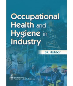 Occupational Health and Hygiene in Industry 