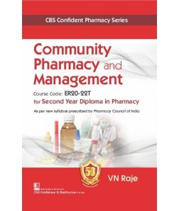 CBS Confident Pharmacy Series Community Pharmacy and Management (2nd reprint) for Second Year Diploma in Pharmacy
