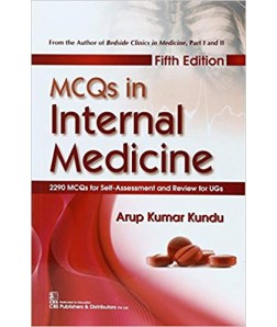 MCQs in Internal Medicine, 5e 2290 MCQs for Self-Assessment and Review for UGs