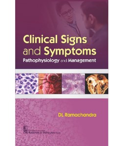 Clinical Signs and Symptoms Pathophysiology and Management 