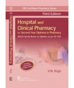 CBS Confident Pharmacy Series Hospital and Clinical Pharmacy, 3/e (9th reprint) For Second Year Diploma in Pharmacy
