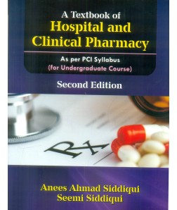 A Textbook of Hospital and Clinical Pharmacy 