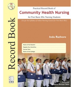Practical Record book of Community Health Nursing For Post BSc Nursing Students