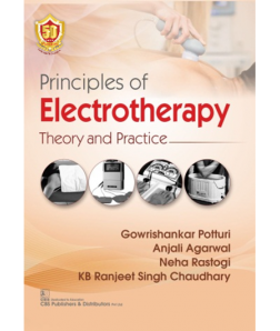 Principles of Electrotherapy (1st reprint) Theory and Practice