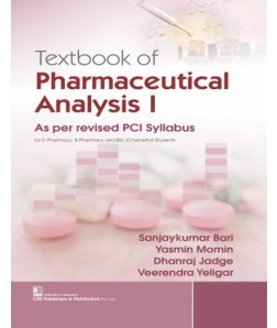 Textbook of Pharmaceutical Analysis I As per revised PCI Syllabus (1st Reprint)