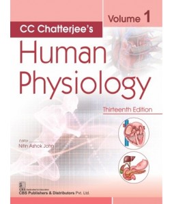 CC Chatterjee s Human Physiology, Volume 1