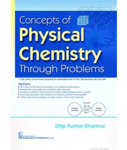 Concepts of Physical Chemistry Through Problems
