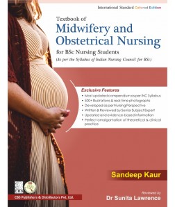 Textbook of Midwifery and Obstetrical Nursing for BSC Nursing Students: As Per the Syllabus of Indian Nursing Council BSC