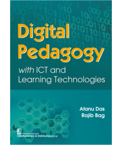 Digital Pedagogy with ICT and Learning Technologies