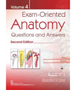 Exam-Oriented Anatomy, Volume 4: Questions and Answers