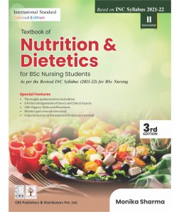 Textbook of Nutrition and Dietetics for BSc Nursing (Based on INC Syllabus 2021-22) 3rd Edition