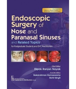 Endoscopic Surgery of Nose and Paranasal Sinuses and Related Topics for Postgraduate Students and ENT Practitioners 
