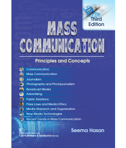 Mass Communication, 3/e (1st reprint) Principles and Concepts 