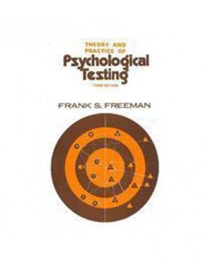 THEORY AND PRACTICE OF PSYCHOLOGICAL TESTING 