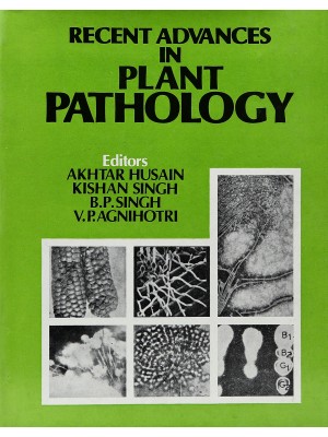 Recent Advances In Plant Pathology