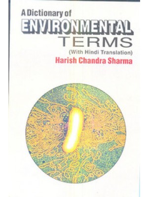 A Dictionary Of Pollution by Sharma and Buldini