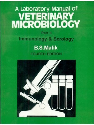 A Laboratory Manual Of Veterinary Microbiology, 4E, Part 2