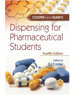 Dispensing for Pharmaceutical Students, 12/e (8th reprint)