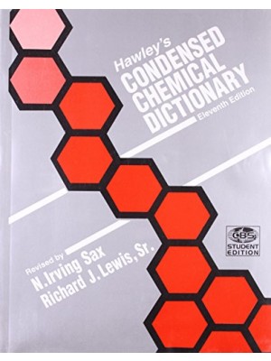 Hawley's Condensed Chemical Dictionary, 11E