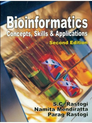 Bioinformatics Concepts Skills And Applications 2Ed (Pb 2016)