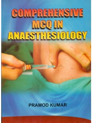 Comprehensive Mcq In Anaesthesiology