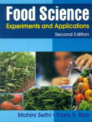 Food Science Experiments And Applications, 2E (Pb)