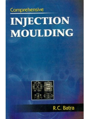 Comprehensive Injection Moulding