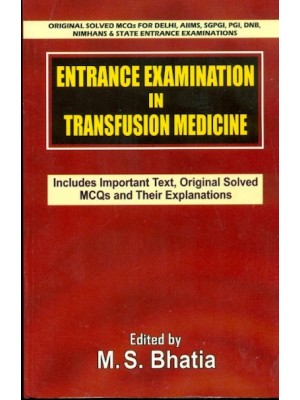 Entrance Examination In Transfusion Medicine (Pb)