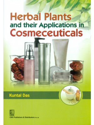 Herbal Plants and their Applications in Cosmeceuticals (2nd Reprint)