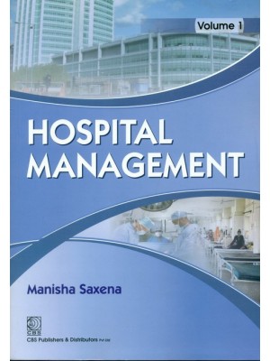 Hospital Management Volume 1 (3rd Reprint)