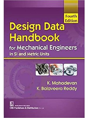 Design Data Handbook for Mechanical Engineers in SI and Metric Units, 4/e, 7th reprint (with scratch code)