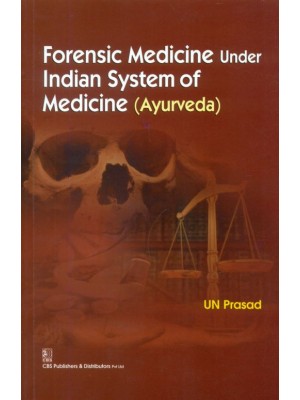 Forensic Medicine Under Indian System Of Medicine (Ayurveda) Pb-2016