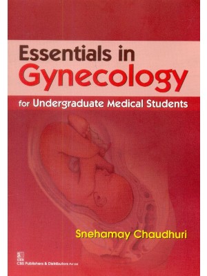 Essentials  Of Gynecology For Undergraduate Medical Students 