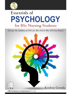 ESSENTIALS OF PSYCHOLOGY FOR BSC NURSING STUDENTS (PB 2022) 