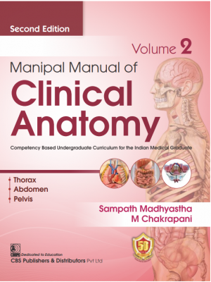 Manipal Manual of Clinical Anatomy, 2/e, Volume 2
