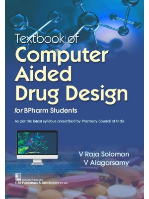 Textbook of Computer Aided Drug Design for BPharm Students