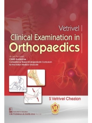 Vetrivel Clinical Examination in Orthopaedics