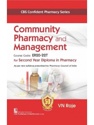 CBS Confident Pharmacy Series Community Pharmacy and Management for Second Year Diploma in Pharmacy