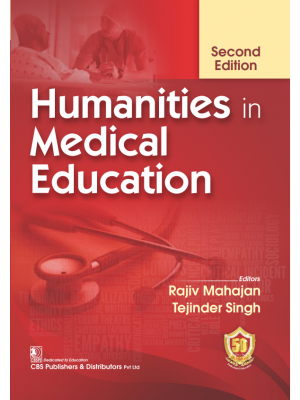 Humanities in Medical Education, 2/e
