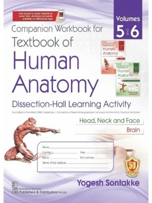 Companion Workbook for Textbook of Human Anatomy, Volumes 5 and 6 , Dissection-Hall Learning Activity