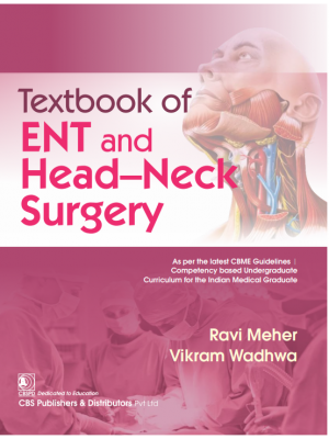 Textbook of ENT and Head–Neck Surgery