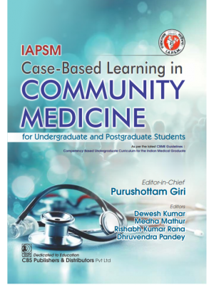 IAPSM Case–Based Learning in Community Medicine
