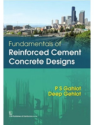 Fundamentals Of Reinforced Cement Concrete Designs