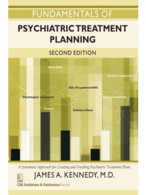 Fundamentals of Psychiatric Treatment Planning