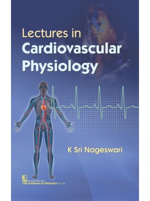 Lectures in Cardiovascular Physiology