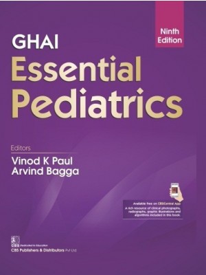 Ghai Essential Pediatrics, 9e (3rd reprint)