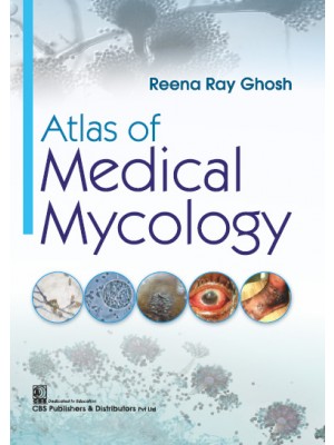 Atlas of Medical Mycology