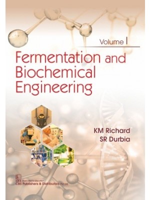 Fermentation and Biochemical Engineering, Volume 1