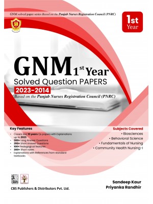GNM 1st Year Solved Question PAPERS 2023-2014 - Based on the Punjab Nurses Registration Council (PNRC)